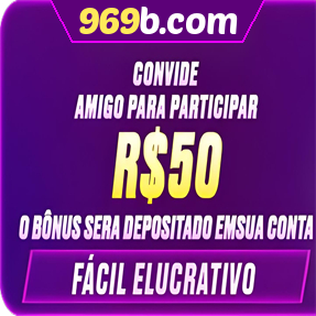 969b.com Indique amigos para receber um bônus